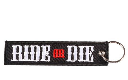 Ride or Die Key Tag